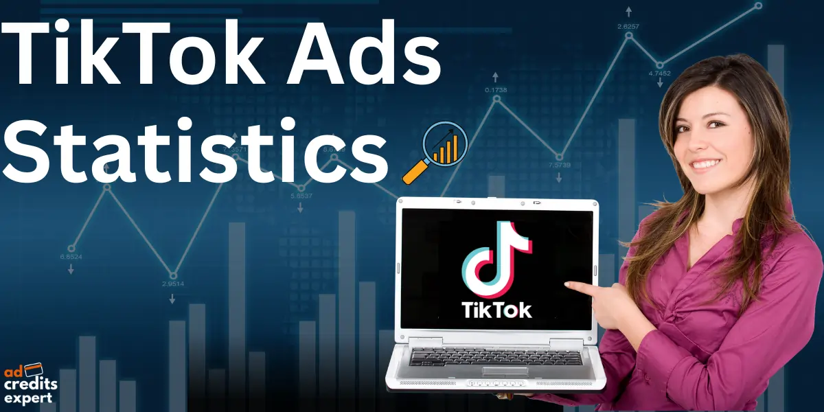 TikTok Ads Statistics