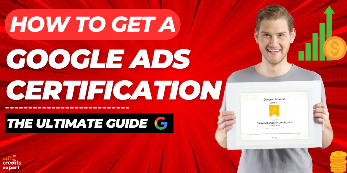 How To Get a Google Ads Certification