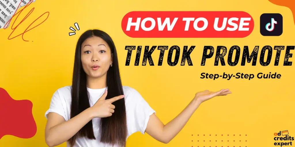 How to Use TikTok Promote