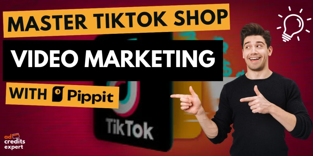The Complete Guide to Making TikTok Shop Videos Fast with Pippit AI