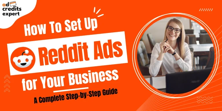 How to Set Up Reddit Ads for Your Business